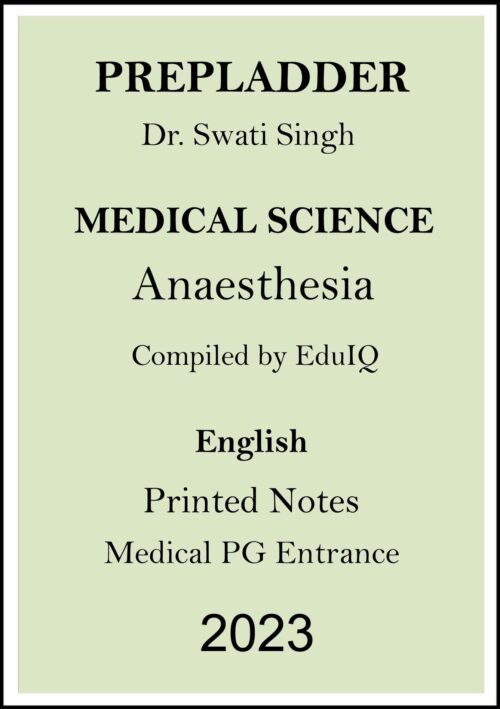 prepladder- anaesthesia-printed-notes-by-dr-praveen-tripathi-sir-for-medical-pg-entrance