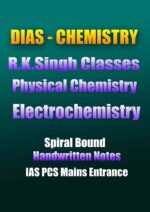 dias-chemistry-r-k-singh- electrochemistry -handwritten-notes-ias-mains
