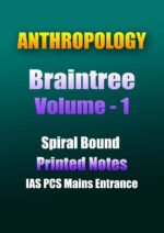 braintree-anthropology- volune-1-printed-notes-ias-mains