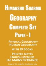 Himanshu-sharma-physical-human-geography-of-india-paper-1-english-printed-notes-mains
