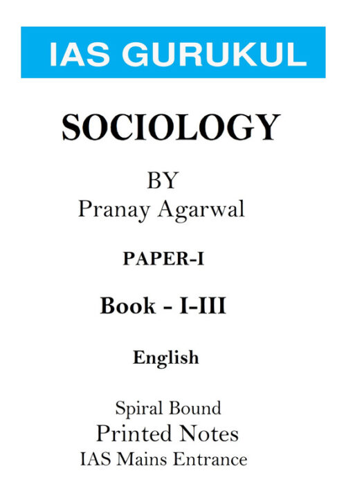 ias-gurukul-sociology-printed-notes-paper-1-pranay-agarwal-english-mains