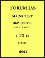 forum-ias-mgp-15-test-series-half-length-notes-english-for-mains-2023