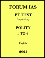 forum-ias-polity-6-test-series-notes-english-for-mains-2023