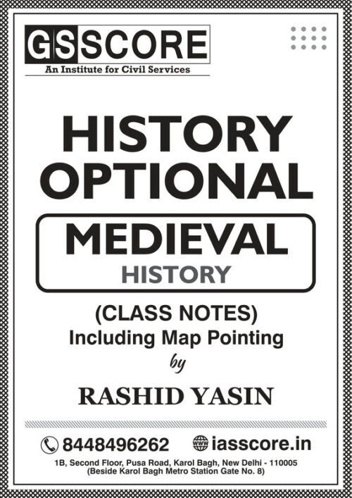 gs-score-medieval-history-optional-class-notes-english-for-ias-mains