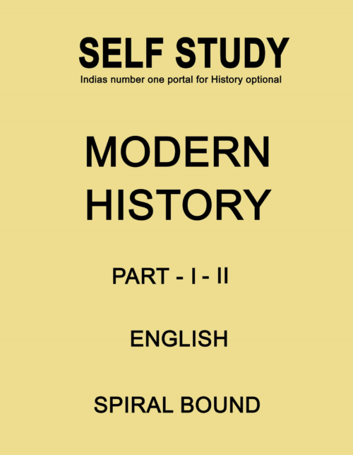 modern-history-part-1-and-2-printed-notes-by-self-study-in-english-for-ias-mains