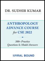 dr-sudhir-kumar-anthropology-300-plus-practice-question-and-model-answer