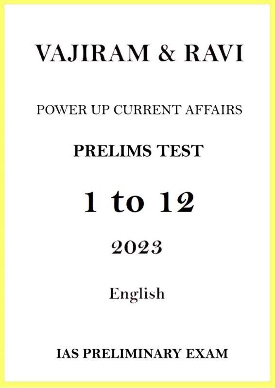 Vajiram And Ravi PowerUp GS And Current Affairs PT 12 Test Series ...