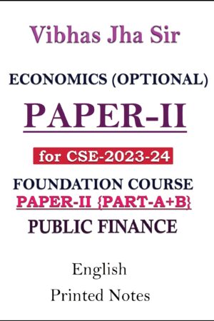 vibhas-jha-economic-optional-printed-notes-of-paper-ii-for-mains