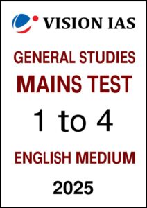mains-1-to-4-test-series-by-vision-ias-in-english-for-upsc-2025