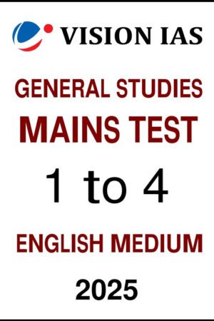 mains-1-to-4-test-series-by-vision-ias-in-english-for-upsc-2025