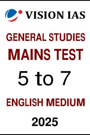 gs-5-to-7-test-series-by-vision-ias-in-english-for-upsc-mains-2025