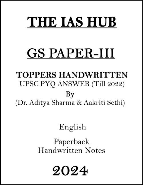 the-ias-hub-gs-paper-3-handwritten-notes-by-ias-topper-for-mains-2024