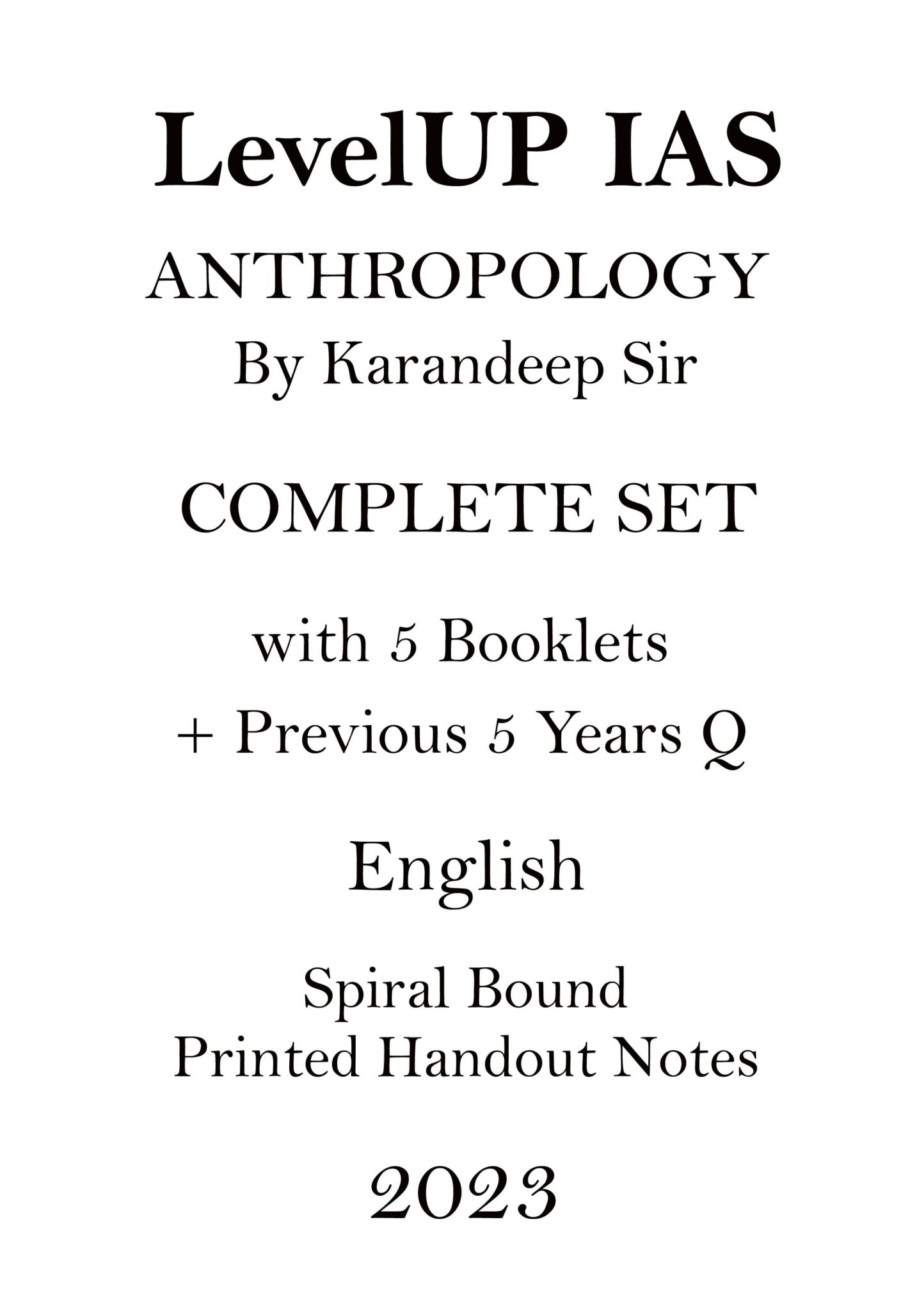 Karandeep Sir Full Set Anthropology Optional Printed Notes By Levelup Ias With Previous Years