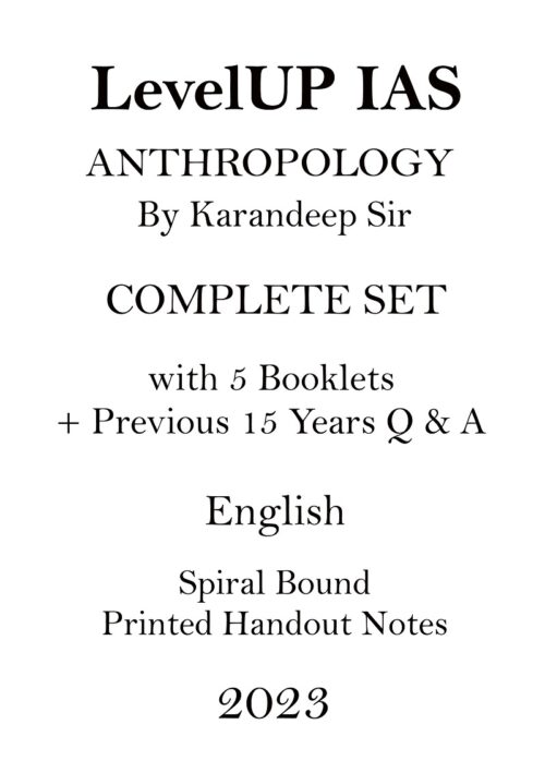 karandeep-sir-full-set-anthropology-optional-printed-notes-by-levelup-ias-with-pre-15y-q-a-for-upsc-mains