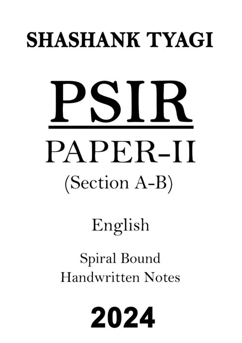 shashank-tyagi-psir-class-notes-of-paper-2-for-ias-mains-2024