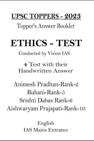 vision-ias-2023-toppers-animesh-ruhani-srishti-and-aishwaryam-ethics-handwritten-copy-notes-for-mains-2024